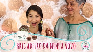 BRIGADEIRO DE MICROONDAS ft VOVÓ YARA  IVANA COZINHA [upl. by Anaet631]