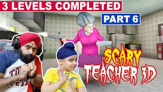 Scary Teacher 3D  Part 6  3 Levels Completed  RS 1313 Gamerz  Ramneek Singh 1313 [upl. by Alard584]