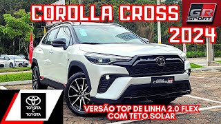 TOYOTA COROLLA CROSS GR SPORT 2024 20 FLEX 0KM COM TETO SOLAR DETALHES DO INTERIOR [upl. by Orland]