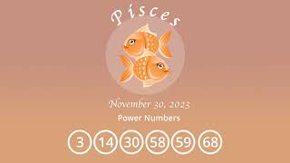 Pisces horoscope for November 30 2023 [upl. by Abernathy311]