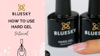 Bluesky Hard Gel Tutorial  How To Strengthen Your Nails [upl. by Autry422]