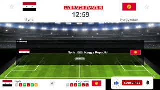 Syria Vs Kyrgyzstan  International Friendly Football Match Live Today Score [upl. by Aicyla]