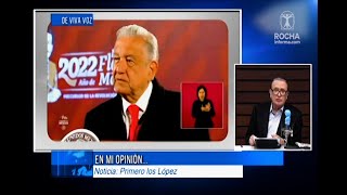 Columna “Por el bien de todos primero los López”  Ricardo Rocha [upl. by Kalie]