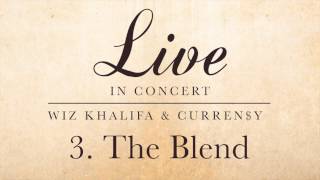 Wiz Khalifa amp Curreny  The Blend [upl. by Hait65]