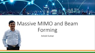 Massive MIMO and Beam Forming in 5G [upl. by Stiegler]