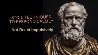 Control Your Reactions Stoicism for SelfDiscipline stoicism [upl. by Jerold]