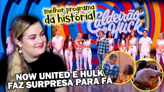 REAGINDO a NOW UNITED no Caldeirão do Huck  Programa Completo Part1 [upl. by Plunkett]