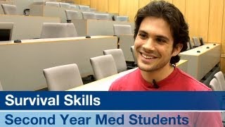 Survival Skills for Second Year Med Students [upl. by Mauro490]