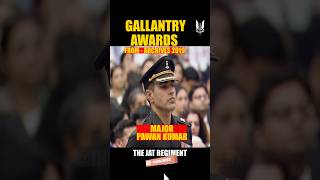 Major Pawan Kumar Gallantry Awards 2019  Archives  shorts army [upl. by Schilt]