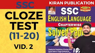 SSC  CLOZE TEST  1120   PREVIOUS YEAR  KIRAN PUBLICATION [upl. by Friedberg]