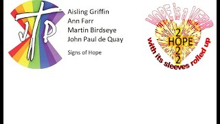 Aisling Griffin Ann Farr Martin Birdseye and John Paul de Quay present “Signs of Hope” [upl. by Krigsman936]