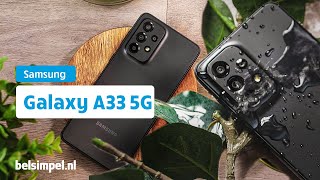 Een toestel perfect voor dagelijks gebruik  Samsung Galaxy A33 5G Review [upl. by Nyral]