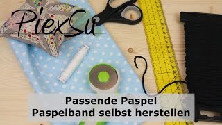 Nähanleitung  Passende Paspel  Paspelband selbst herstellen  PiexSu [upl. by Eliza]