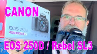 Canon EOS 250D  Rebel SL3 Essai  Review  EN FRANÇAIS [upl. by Ennaillek277]