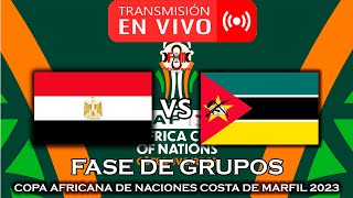 EGIPTO 🇪🇬 VS 🇲🇿 MOZAMBIQUE EN VIVO  COPA AFRICA DE NACIONES 2023  POR FÚTBOL MAGNO [upl. by Nerret]