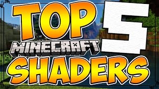 Top 5 Minecraft Shader Packs  Minecraft 110 Best Shader Packs 2016 [upl. by Nilyak]