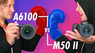 Sony A6100 vs Canon M50 MK II— Don’t Pick Wrong [upl. by Ayotahs]