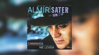 Almir Sater  quotCaminhos Me Levemquot 1997 Álbum Completo [upl. by Starbuck]