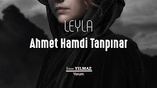 Leyla  Ahmet Hamdi Tanpınar [upl. by Alexina829]