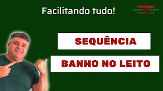 Sequência do BANHO NO LEITO [upl. by Okika276]