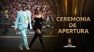 La CEREMONIA DE APERTURA completa en la FINAL de la LIBERTADORES [upl. by Diogenes]