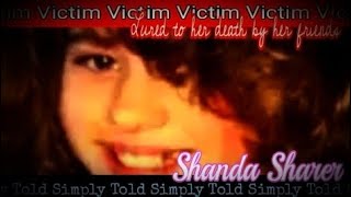 Shanda Sharer Lured to her death True crime Simply Told [upl. by Yendys]