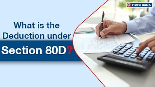 What is the Deduction under Section 80D Explained in 4 Simple Points  HDFC Bank [upl. by Loria637]