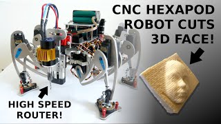 Hexapod Robot CNC Router  Cutting 3D face Turn Down Sound [upl. by Einatirb]