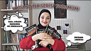 KARANTİNA SERİSİNİ YORUMLADIMÖzel bölüm Kuzum şarkısı [upl. by Sully147]