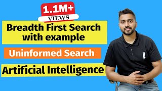 Breadth First Search with example  Uninformed Search  Artificial Intelligence [upl. by Corron]