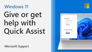 How to give or get help with Quick Assist in Windows  Microsoft [upl. by Shing]