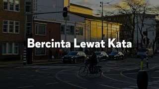 Bercinta Lewat Kata Penjaga Hati Bertaut Lirik  Donne Maula Nadhif Basalamah Nadin Amizah [upl. by Nnybor866]