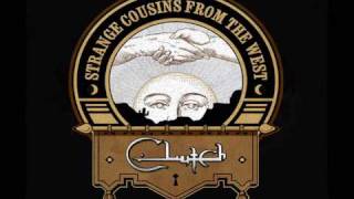 Clutch  Abraham Lincoln [upl. by Oam]