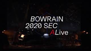 Bowrain  I Dont Believe from 2020 Seconds Alive [upl. by Mclaurin632]