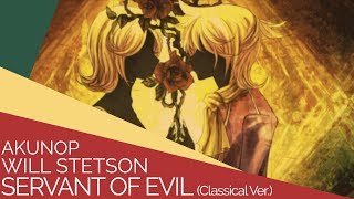 Servant of Evil English Cover【Will Stetson】「悪ノ召使」 [upl. by Hsepid]