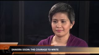 Shakira Sison The courage to write [upl. by Notsud69]