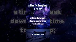 Ecclesiastes 314 A time for Everything [upl. by Adolpho]