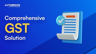 Get Verified GST Details Within 5 Seconds  GSTIN Verification API  AuthBridge [upl. by Etteniotnna926]