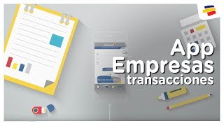 Paso a paso para realizar transacciones con Bancolombia App Empresas  Bancolombia [upl. by Adnohrahs]