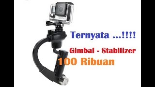 REVIEW GIMBAL STABILIZER 100 RIBUAN [upl. by Hploda]