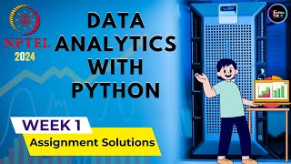 NPTEL Data Analytics with Python Week1 Quiz Assignment Solutions  Jan 2024  IIT Roorkee nptel [upl. by Shaner774]