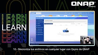 QNAP Academy 1x10  Sincroniza tus archivos en cualquier dispositivo [upl. by Doane]