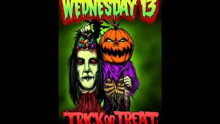 Wednesday 13  quotTrick or Treat… Were Going To Kill Youquot [upl. by Lawson979]