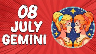 TODAY BEFORE MIDNIGHT IT WILL HAPPEN🚨😱 GEMINI ♊ July 8 2024 ♊ HOROSCOPE FOR TODAY [upl. by Eryt726]