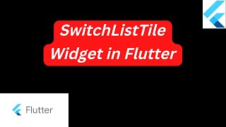 SwitchListTile Widget in Flutter [upl. by Enoval]