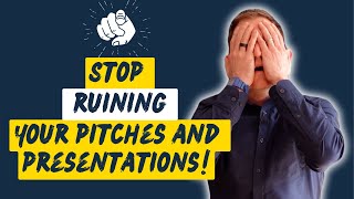 The 9 Biggest Mistakes People Make When Pitching And Presenting [upl. by Arabelle]