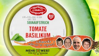 Produkttest Zurück zum Ursprung® Sojaaufstrich Tomate Basilikum Brotaufstrich vegan  SY00121 [upl. by Gnuhn]