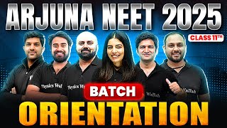 Class 11th ARJUNA NEET Batch For 2025 🔥 Live Orientation Session [upl. by Kaufmann]