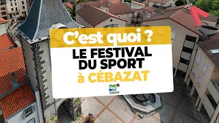 Cest quoi le festival du sport à Cébazat [upl. by Amye581]