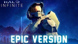 Halo Infinite Theme  EPIC VERSION [upl. by Pussej262]